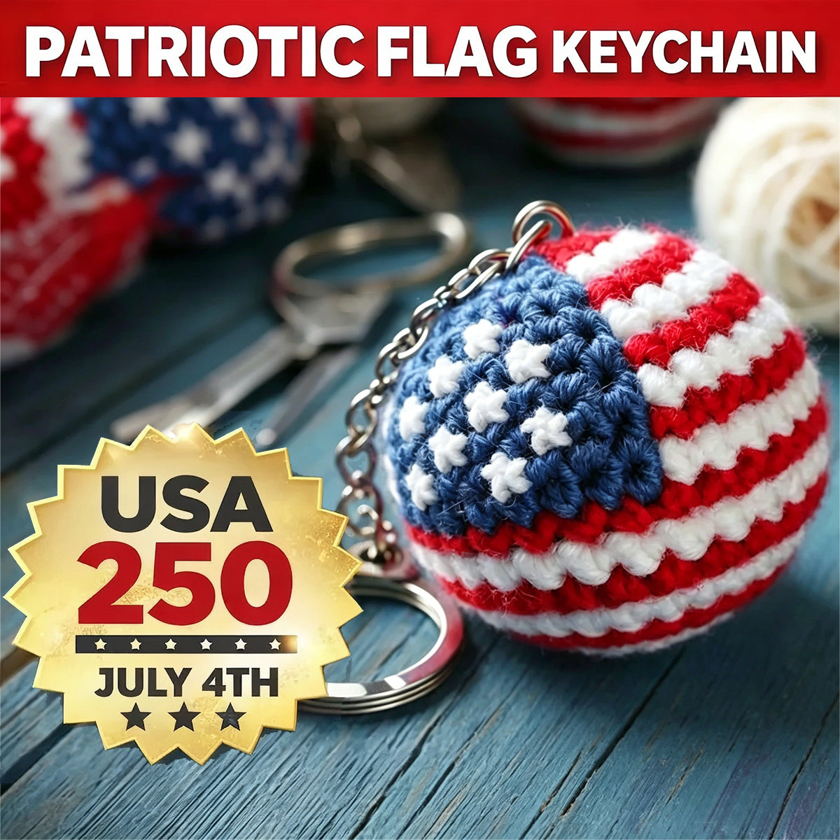 Handmade American Flag 250th Crochet Car Charm – Amigurumi Plush Ball Rearview Mirror Hanging Ornament